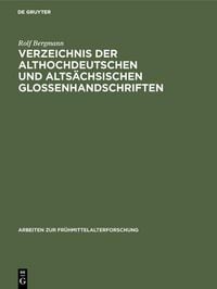 Produktbild: Verzeichnis der althochdeutschen und alts&auml;chsischen Glossenhandschriften
