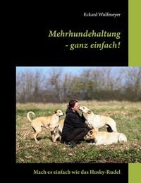 Produktbild: Mehrhundehaltung- ganz einfach!