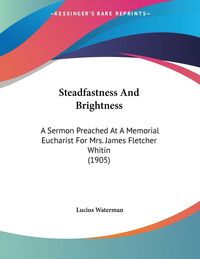 Produktbild: Steadfastness And Brightness