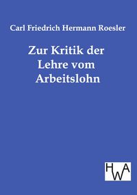 Produktbild: Zur Kritik der Lehre vom Arbeitslohn