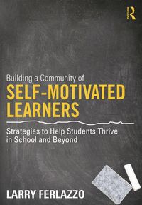 Produktbild: Building a Community of Self-Motivated Learners