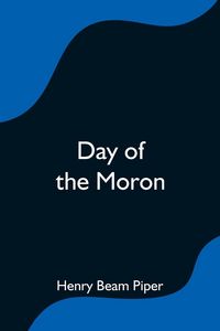 Produktbild: Day of the Moron
