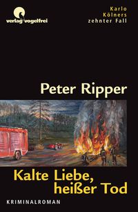 Produktbild: Kalte Liebe, hei&szlig;er Tod