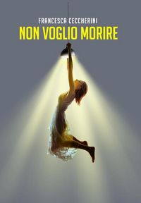 Produktbild: Le avventure della psicologa Sofia - Vol. 1: Non voglio morire