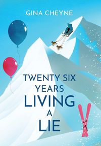 Produktbild: Twenty-Six Years Living a Lie