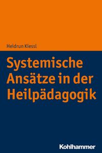 Produktbild: Systemische Ans&auml;tze in der Heilp&auml;dagogik