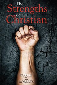 Produktbild: The Strengths of a Christian