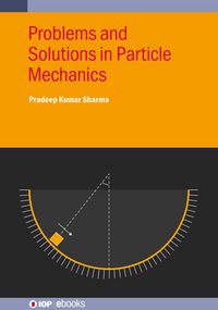 Produktbild: Problems and Solutions in Particle Mechanics