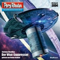 Produktbild: Perry Rhodan 3004: Der Vital-Suppressor