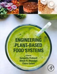 Produktbild: Engineering Plant-Based Food Systems