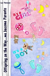 Produktbild: Offspring on the Way...we become Parents