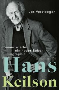 Produktbild: Hans Keilson &ndash; Immer wieder ein neues Leben