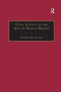 Produktbild: Civil Justice in the Age of Human Rights