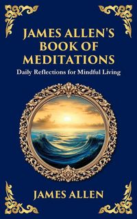 Produktbild: James Allen's Book of Meditations