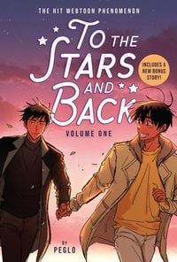 Produktbild: To the Stars and Back (A Graphic Novel) Volume 1
