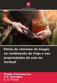 Produktbild: Efeito do chorume de biog&aacute;s no rendimento do trigo e nas propriedades do solo de Vertisol