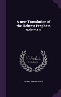 Produktbild: A new Translation of the Hebrew Prophets Volume 2