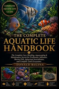 Produktbild: The Complete Aquatic Life Handbook