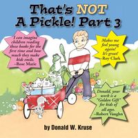 Produktbild: That's NOT A Pickle! Part 3