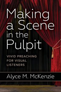 Produktbild: Making a Scene in the Pulpit
