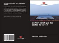 Produktbild: Gestion holistique des postes de travail