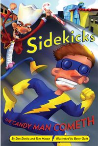 Produktbild: Sidekicks 4: The Candy Man Cometh