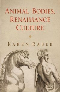Produktbild: Animal Bodies, Renaissance Culture