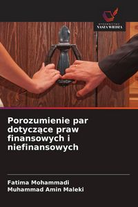 Produktbild: Porozumienie par dotycz&iquest;ce praw finansowych i niefinansowych