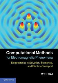 Produktbild: Computational Methods for Electromagnetic Phenomena