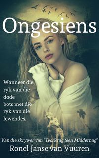 Bild vom Artikel Ongesiens (Feëverhale, #2) vom Autor Ronel Janse van Vuuren
