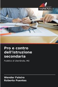 Produktbild: Pro e contro dell'istruzione secondaria