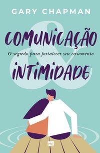 Produktbild: Comunica&ccedil;&atilde;o & intimidade
