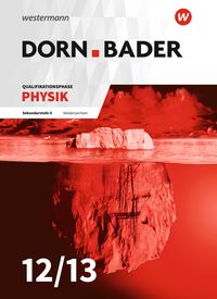Produktbild: Dorn / Bader Physik SII. Schulbuch. Qualifikationsphase. Niedersachsen