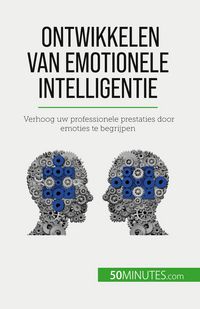 Produktbild: Ontwikkelen van emotionele intelligentie