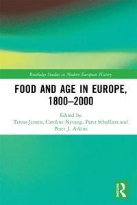 Produktbild: Food and Age in Europe, 1800-2000