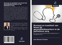Produktbild: Burnout en kwaliteit van leven bij gezondheidswerkers in de palliatieve zorg