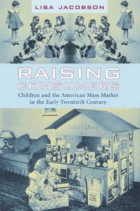 Produktbild: Jacobson, L: Raising Consumers