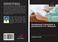 Produktbild: &iquest;wiadomo&iquest;&iquest; kolonialna w powie&iquest;ciach V.S. Naipaula