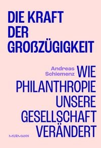 Produktbild: Die Kraft der Gro&szlig;z&uuml;gigkeit.