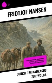 Produktbild: Durch den Kaukasus zur Wolga
