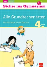 Produktbild: Klett Sicher ins Gymnasium Alle Grundrechenarten 4. Klasse
