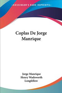 Produktbild: Manrique, J: Coplas De Jorge Manrique