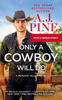 Produktbild: Pine, A: Only a Cowboy Will Do