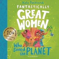 Produktbild: Fantastically Great Women Who Saved the Planet