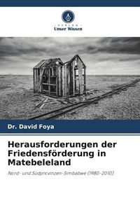 Produktbild: Herausforderungen der Friedensf&ouml;rderung in Matebeleland