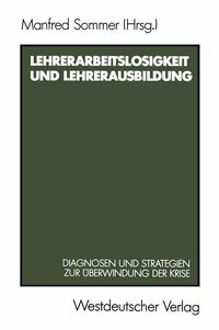 Produktbild: Lehrerarbeitslosigkeit und Lehrerausbildung