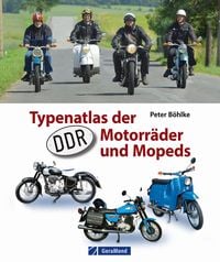 Produktbild: Typenatlas der DDR-Motorr&auml;der und Mopeds