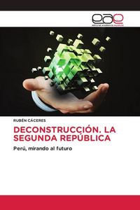 Produktbild: Deconstrucci&oacute;n. La Segunda Rep&uacute;blica