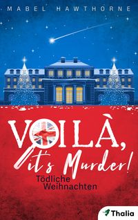 Produktbild: Voil&agrave;, it's Murder - T&ouml;dliche Weihnachten