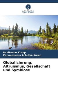 Produktbild: Globalisierung, Altruismus, Gesellschaft und Symbiose